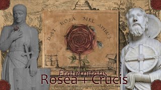 Rose Croix - Origine et Légende. Le Mystère de la Rose Croix retracé entre Mythe et Réalité R+C