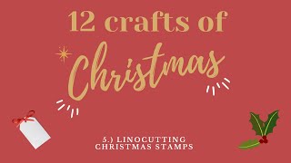 Lino Cut Christmas Stamps