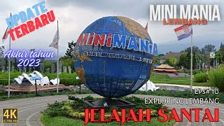 MINI MANIA - LEMBANG | Update Terbaru Akhir tahun 2023 | Exploring Lembang | Eps#10 | 4K