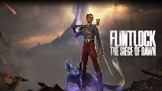 Flintlock The Siege of Dawn Walkthrough Episode 1 "Through the Trenches"