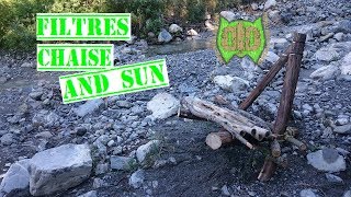 Bivouac Bushcraft Filtres Chaise and Sun 11/07/2017