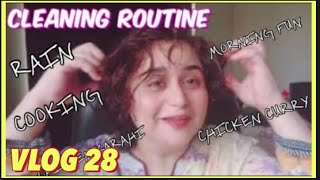 Vlog 28 / cleaning routine /chicken karahi /chicken curry