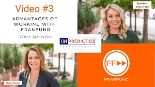 Unpredicted Entrepreneur: Advantages of Working With FranFund