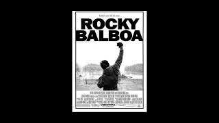 Rocky Balboa (2006) — Gonna Fly Now