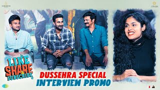 Like Share Subscribe Movie Dussehra Special Interview | Santosh Soban, FariaAbdullah