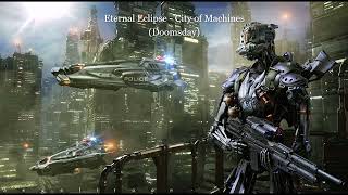 Eternal Eclipse - City of Machines