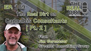 Cancer, Cannabis and Cultivation [Jim Gerencser Pt. 2]