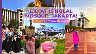 Eid at Southeast Asia's Largest Mosque as a Muslimah Solo Traveler 😍 | Istiqlal Mosque Jakarta