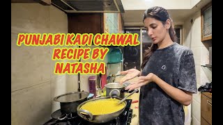 Aaj Natasha ne banaai PUNJABI KADI CHAWAL  | kadhi  Chawal | ASHISH I NATASHA