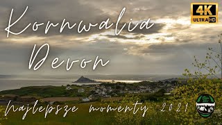 Kornwalia i Devon nasze najlepsze wspomnienia 2021 4K