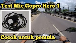 Test audio suara dari mic Gopro hero 4 yang baru di beli || Sangat cocok untuk pemula