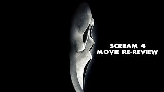 Scream 4 (2011) Movie Re-Review