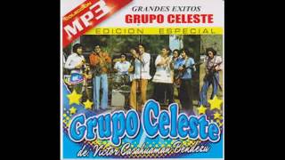 Grupo Celeste-Ella Se Marcho