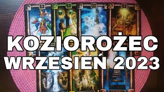 KOZIOROŻEC - horoskop na WRZESIEŃ 2023! TAROT!