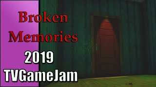 Broken Memories | TV GameJam 2019 LP