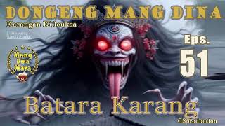 DongSun Batara Karang - Eps.51