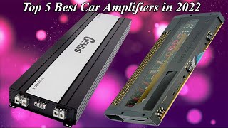 Top 5 Best Car Amplifiers in 2022