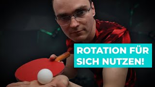 Mit Rotation zum Punktgewinn