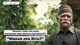 Desa Goloworok: Kopi dan Cengkeh tidak berbuah, Makan apa kita?