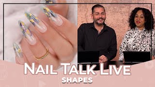 Shapes - Nail Talk Live