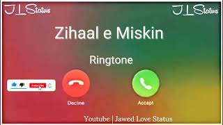 New Mp3 Ringtone 2023 || Zihaal e Miskin Ringtone|| Vishal & Shreya Ringtone|| Jawed Love Status||