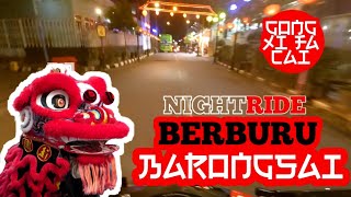 BERBURU BARONGSAI PAS IMLEK DI KAWASAN PECINAN KEDIRI | BEAT DELUXE 2021 VLOG #004