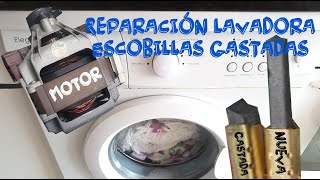 Reparación de lavadora (Sustitución de escobillas en  el motor)