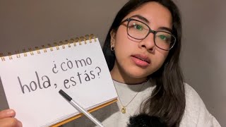 ASMR - Teaching you Spanish phrases