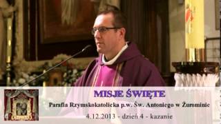 Misje Święte 2013 w Parafii Św. Antoniego w Żurominie - dzień 4