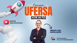 Concurso UFERSA: Aula de Legislação (todos os cargos)