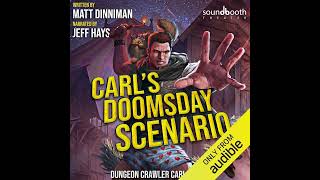 audiobook :Carl's Doomsday Scenario: Dungeon Crawler Carl, Book 2