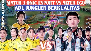 [ FULL MATCH ] ONIC ESPORT VS ALTER EGO MATCH 3 | MPL ID S13 - WEEK 2 DAY 3 #weownthis