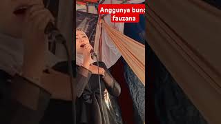 Anggunnya bunda fauzana