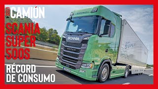 🔝 Scania SUPER 500 S 2022. ⛽️ ¡RÉCORD DE CONSUMO!