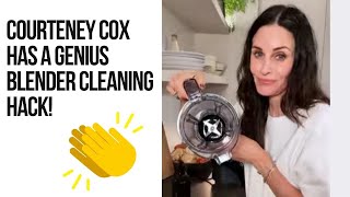 Friends-star Courteney Cox has a GENIUS HACK for getting your blender super clean!