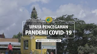 Upaya Pencegahan Pandemi COVID-19 Kecamatan Wasuponda