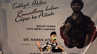 Ustadz Hanan Attaki Caper Ke Allah - Ayo Cinta Masjid Kota Metro