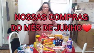 NOSSAS COMPRAS DO MÊS DE JUNHO.