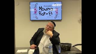 Rav Yoel Ifergan - Hala’hot Chabbat - Bichoul 2eme partie