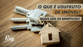 O que é usufruto do imóvel?