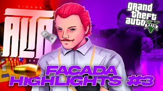 HIGHLIGHTS FACADA FIVEM #3 - 90% FACADA (CIDADE ALTA NOXX)