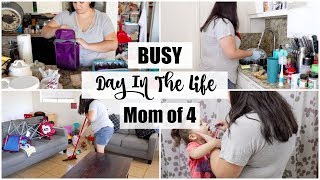 DAY IN THE LIFE! | BUSY MOM OF 4