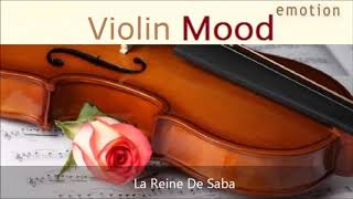 Violin Mood La Reine De Saba   YouTube