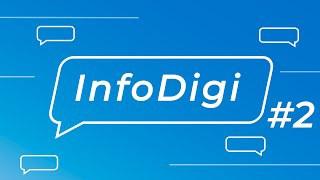 InfoDigi - Resumo da semana #2