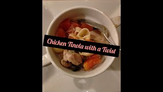 CHICKEN TINOLA WITH A TWIST (TRY PO NINYO AT SIGURADONG MAIIBIGAN NINYO)