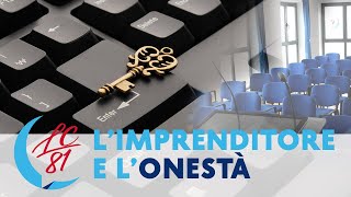 L'imprenditore e l'onestà