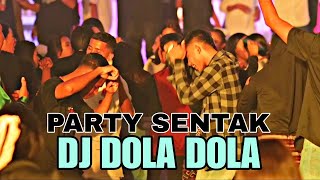 DJ DOLA DOLA PARTY SENTAK | MUSIK TIMUR NIH BOSS🏝️