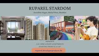 Ruparel Stardom Malad West Mumbai - Experience a Lifestyle That Exceeds Expectations