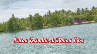 Pulau Terindah di Danau Toba, Namanya Pulau...