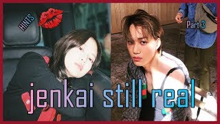 jenkai still together 🤔HINTS (part 3)